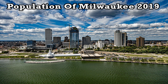 population of Milwaukee 2019